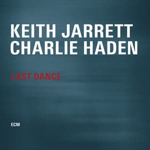 Last Dance - Keith Jarrett