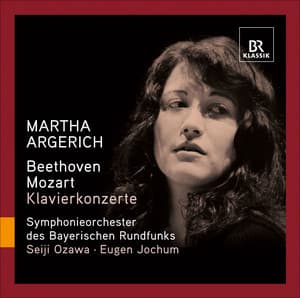 Argerich plays Beethoven and Mozart Concertos - Martha Argerich