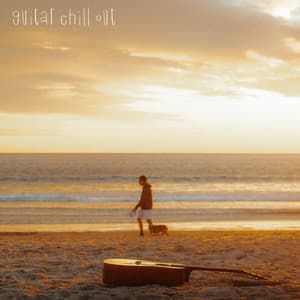 Guitar Chill Out - Acoustic Chill Out