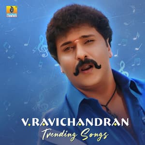 V. Ravichandran Trending Songs - V. Ravichandran