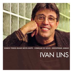 The Essential Ivan Lins - Ivan Lins