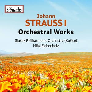 J. Strauss: Orchestral Works - Johann Strauss I