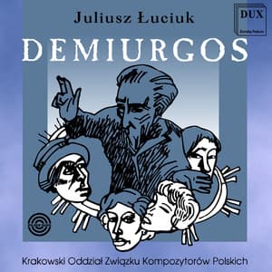 Łuciuk: Demiurgos - Juliusz Luciuk
