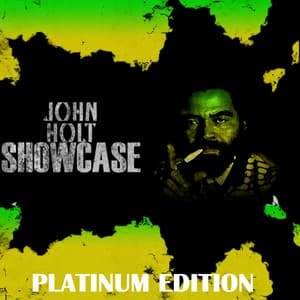 John Holt Showcase Platinum Edition - John Holt