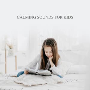 Calming Sounds for Kids: Rest Time and Soothing Tones - Happy Child Musical Academy