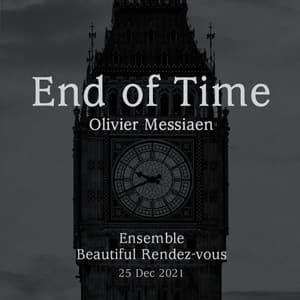 End of Time - Olivier Messiaen