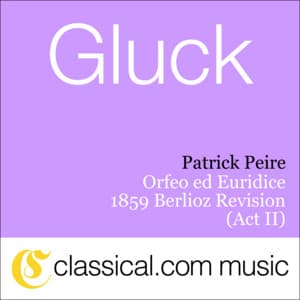 Christophe Willibald Gluck, Orfeo Ed Euridice - 1859 Berlioz Revision - Christoph Willibald Gluck