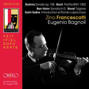 Brahms, Bach, Ben-Haim & Others: Works for Violin - Zino Francescatti