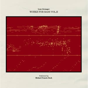 Lene Grenager Works for Bass Vol. II - Lene Grenager