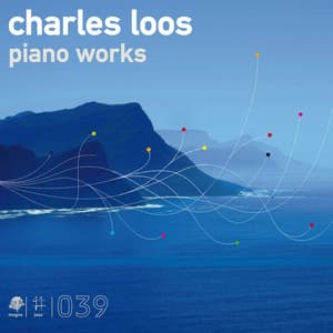 Piano Works - Charles Loos