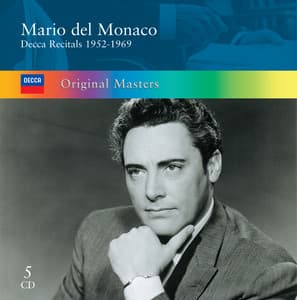 Mario del Monaco: Decca Recitals 1952-1969 - Mario del Monaco