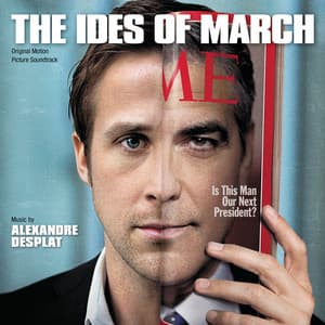 The Ides Of March - Alexandre Desplat
