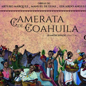 Camerata De Coahuila - Camerata de Coahuila