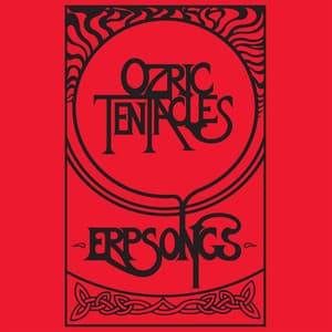 Erpsongs - Ozric Tentacles
