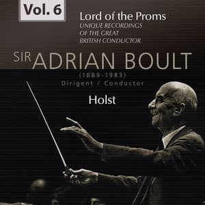 Lord of the Proms, Vol. 6: Holst - Gustav Holst