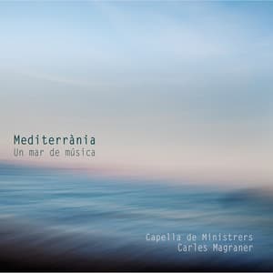Mediterrània - Capella de Ministrers