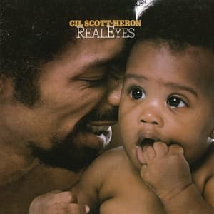 Real Eyes - Gil Scott-Heron