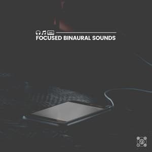 Focused Binaural Sounds - Binaural Bob
