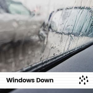 Windows Down - 24H Rain Sounds