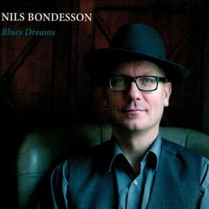 Blues Dreams - Nils Bondesson
