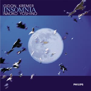 Insomnia - Gidon Kremer