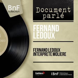 Fernand Ledoux interprète Molière - Fernand Ledoux