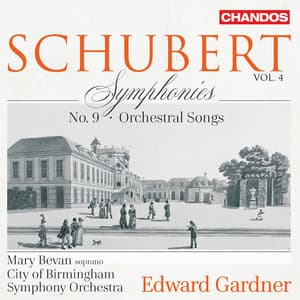 Schubert: Symphonies, Vol. 4 - Franz Schubert