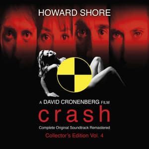 Crash - Howard Shore
