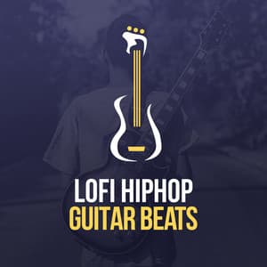 LoFi Hip Hop Guitar Beats - LOFI RADIO