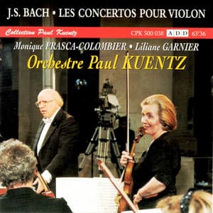 Bach : Les concertos pour violon - Johann Sebastian Bach