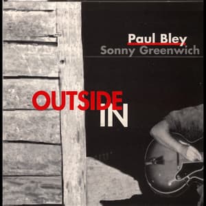 Outside In - Paul Bley