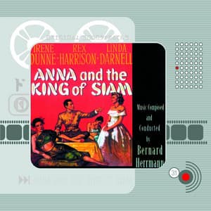 Anna and the King of Siam - Bernard Herrmann