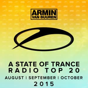 A State Of Trance Radio Top 20 - August / September / October 2015 - Armin van Buuren ASOT Classics