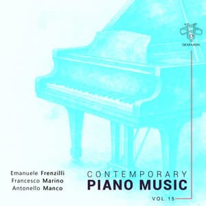 Contemporary Piano Music, Vol. 15 - Francesco Marino
