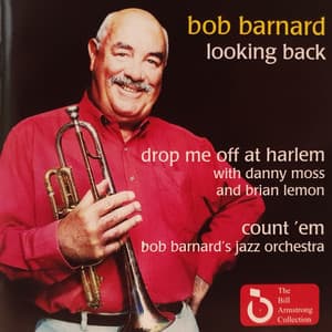 Looking Back - Bob Barnard