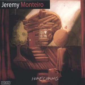 Homecoming - Jeremy Monteiro