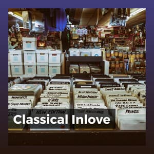 Classical Inlove - Classical Music
