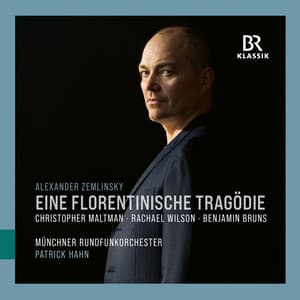 Zemlinsky: Eine florentinische Tragödie, Op. 16 - Alexander von Zemlinsky