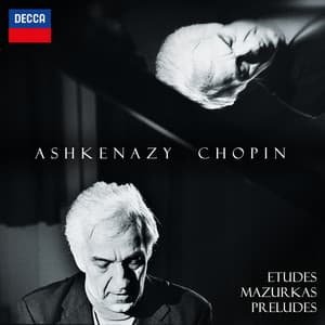 "Ashkenazy - Chopin" - Works for Piano - Frédéric Chopin
