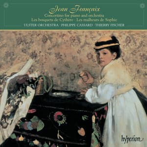 Françaix: Ballet Music & Piano Concertino - Jean Françaix