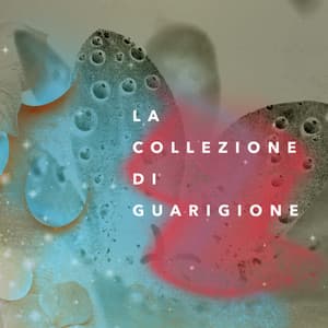 La Collezione di Guarigione - Musica Reiki