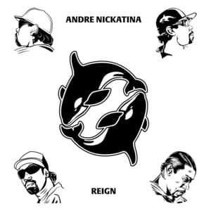 Andre Nickatina & Reign - Andre Nickatina