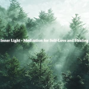 Inner Light - Meditation for Self-Love and Healing - Astral Sound Healing
