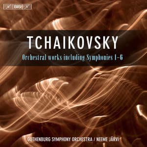 Tchaikovsky: Orchestral Works including Symphonies 1-6 - Pyotr Ilyich Tchaikovsky