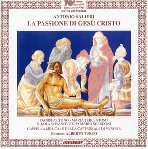 Salieri: La passione di Gesu Cristo - Antonio Salieri