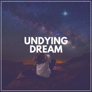 Undying Dream - Flows of Sleep
