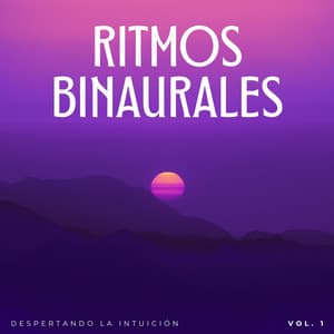 Ritmos Binaurales: Despertando La Intuición Vol. 1 - The Unexplainable Store