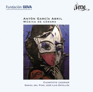 Antón García Abril: Música de cámara - Antón García Abril