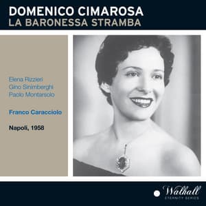 Cimarosa: La baronessa stramba - Domenico Cimarosa