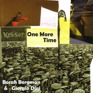 One More Time - Borah Bergman
